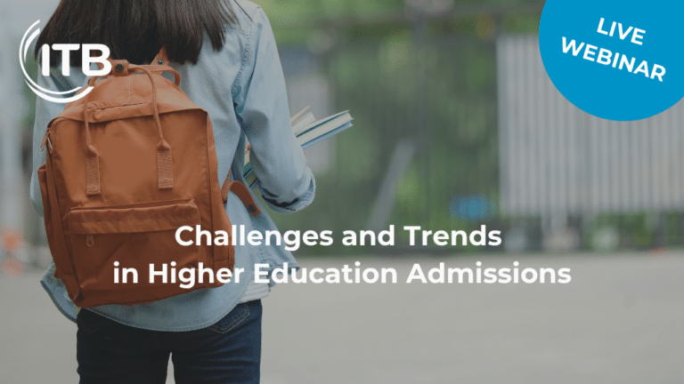 Challenges and Trends in Higher Education Admissions - itb-academic ...